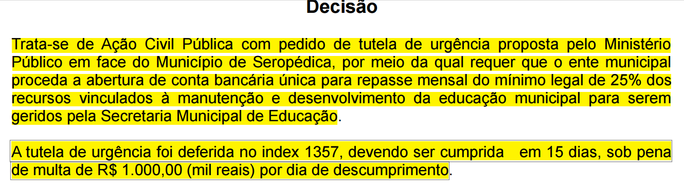 Seropédica: Justiça manda Prefeitura abrir conta bancária específica para os recursos destinados à Educação